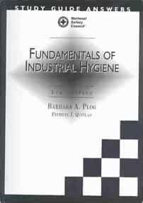 Study Guide Answers Fundamentals Of Industrial Hygiene Epub