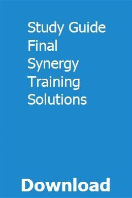 Study Guide Final Synergy Training Solutions Kindle Editon