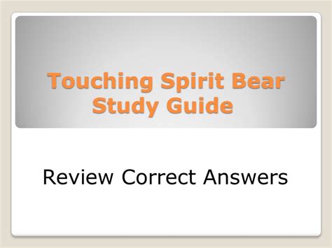 Study Guide For Touching Spirit Bear Answers Epub