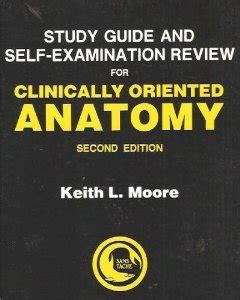 Study Guide Self-Examination Review for Clinically Oriented Anatomy PDF