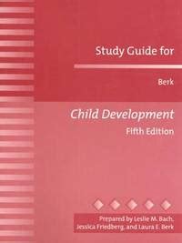 Study Guide for Berk Child Development PDF