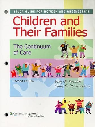 Study Guide for Children and Their Families: The Continuum of Care Epub