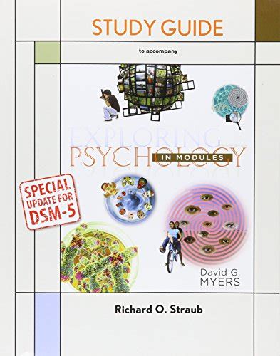Study Guide for Exploring Psychology in Modules with DSM5 Update Doc