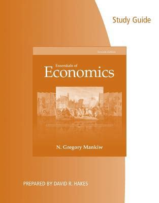 Study Guide for Mankiw s Essentials of Economics 7th Kindle Editon