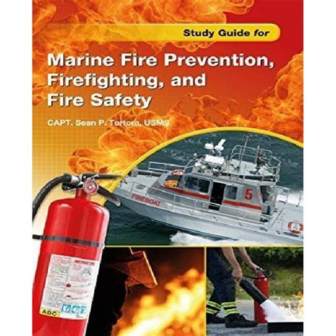 Study Guide for Marine Fire Prevention, Firefighting and Fire Safety Ebook Epub