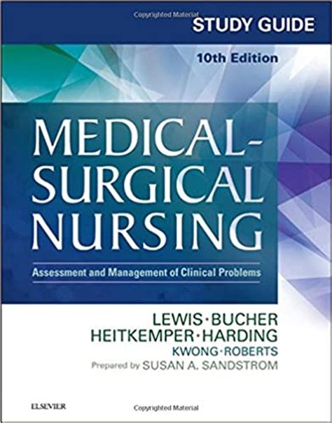 Study Guide for Medical-Surgical Nursing Assessment and Management of Clinical Problems 10e PDF