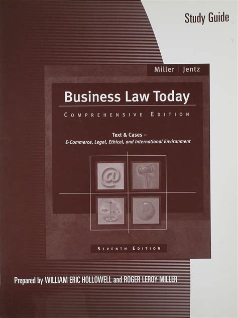 Study Guide for Miller Jentz s Business Law Today Comprehensive PDF