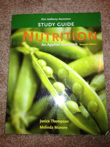 Study Guide for Nutrition An Applied Approach Kindle Editon