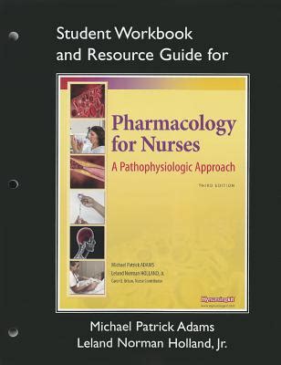 Study Guide for Pharmacology for Nurses A Pathophysiologic Approach PDF