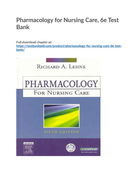 Study Guide for Pharmacology for Nursing Care 6e Reader