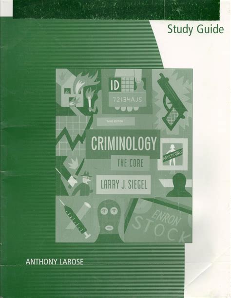 Study Guide for Siegel s Criminology The Core 3rd PDF