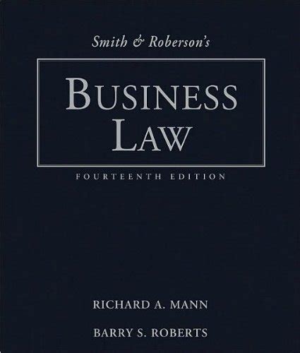 Study Guide for Smith and Roberson s Business Law 14th Doc