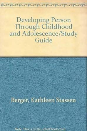 Study Guide for The Developing Person Through Childhood and Adolescence 6e Kindle Editon