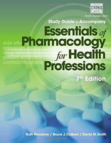 Study Guide for Woodrow/Colbert/Smith's Essentials of Pharmacology for PDF