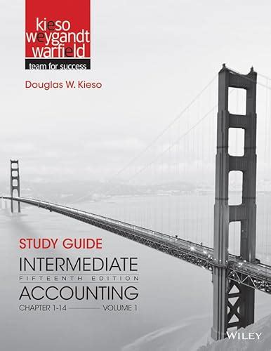 Study Guide to accompany Intermediate Accounting, 15th Edition/Volume 1 (Chapters 1-14) Ebook Doc