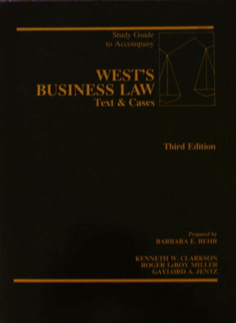 Study Guide to accompany West s Business Law Case Study Approach Doc