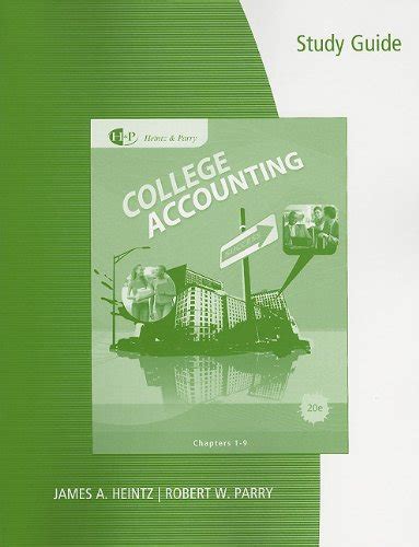 Study Guide with Working Papers, Chapter 1-9 for Heintz/Parrys College Accounting, 20th   Combination Journal Module Ebook Kindle Editon