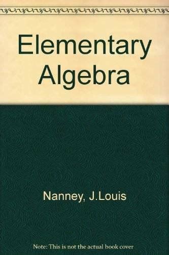 Studyguide for Elementary Algebra by John Close 4th Edition Reader