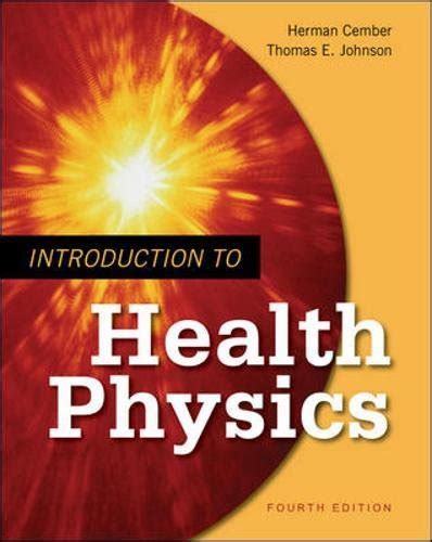 Studyguide for Introduction to Health Physics: By Herbert Cember, ISBN 9780071423083 Ebook Epub