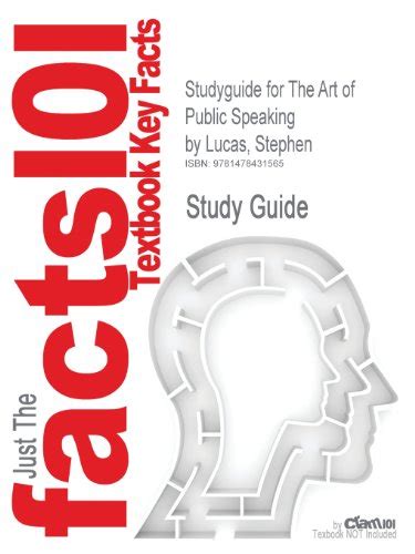 Studyguide for the Art of Public Speaking by Lucas PDF