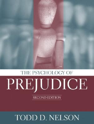 Studyguide for the Psychology of Prejudice by Todd D. Nelson, ISBN 9780205402250 (Paperback) Ebook Kindle Editon