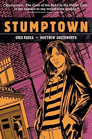 Stumptown Vol 2 The Case of the Baby in the Velvet Case PDF