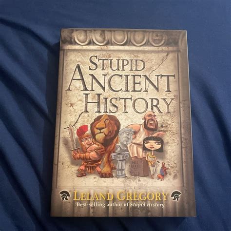 Stupid Ancient History Stupid History PDF