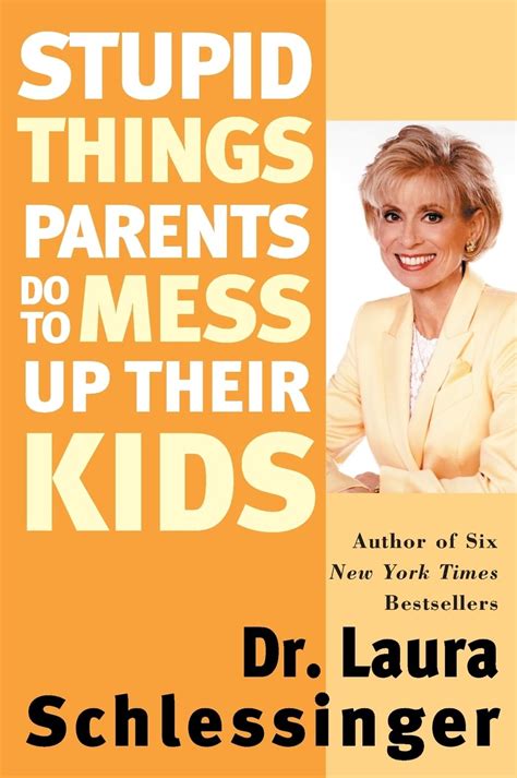 Stupid Things Parents Do To Mess Up Their Kids Dont Have Them If You Wont Raise Them Reader