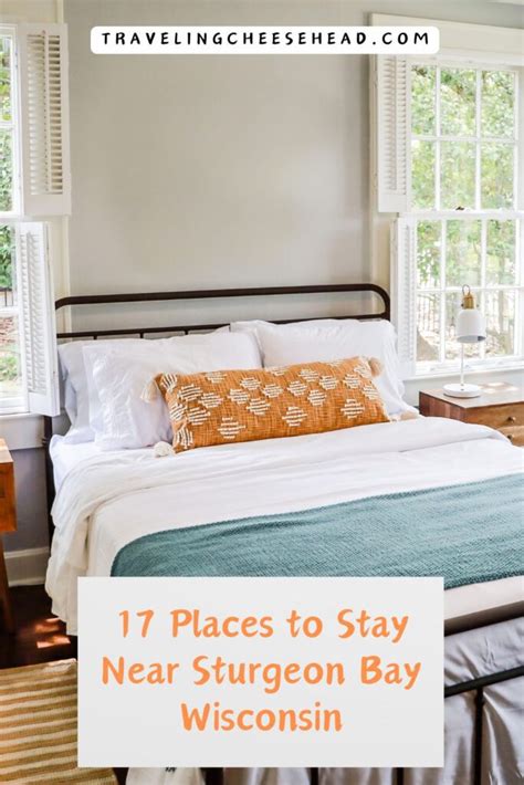 Sturgeon Bay Places to Stay: A Guide to the Best Accommodations