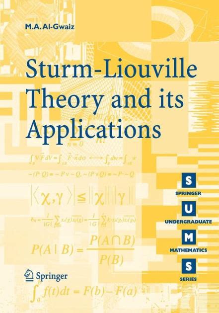 Sturm-Liouville Theory and its Applications 1st Edition Reader