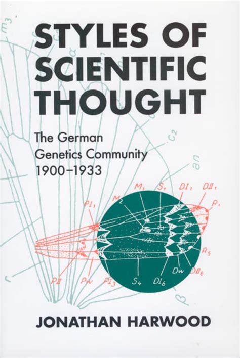 Styles of Scientific thought The German Genetics Community Reader