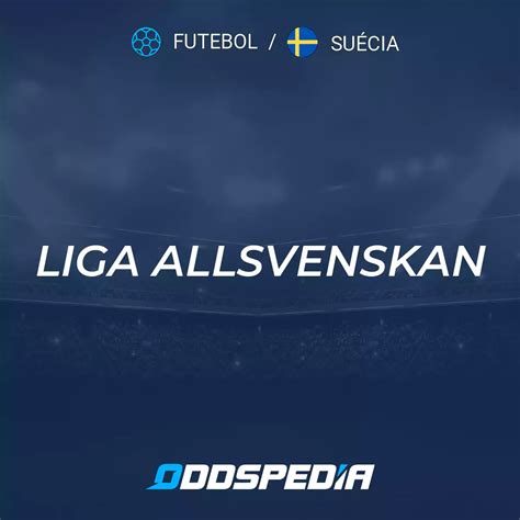 Suécia Allsvenskan: Um Guia Completo para a Principal Liga de Futebol da Suécia