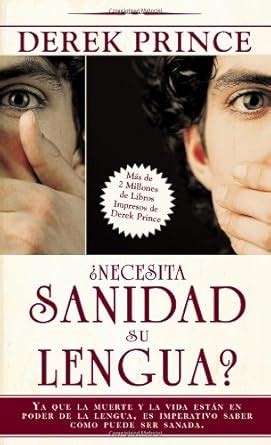 Su Lengua Necesita Sanidad Does Your Tongue Need Healing Spanish Edition Reader