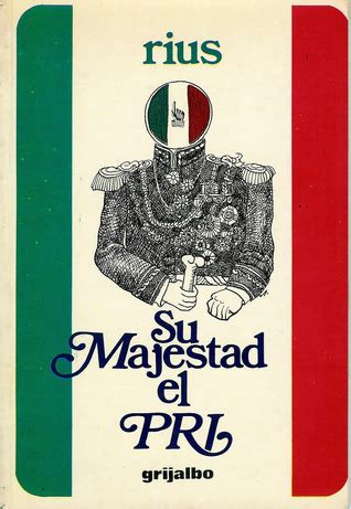 Su Majestad El Pri Ebook Epub