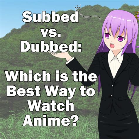 Sub vs. Dub: The Great Anime Language Debate