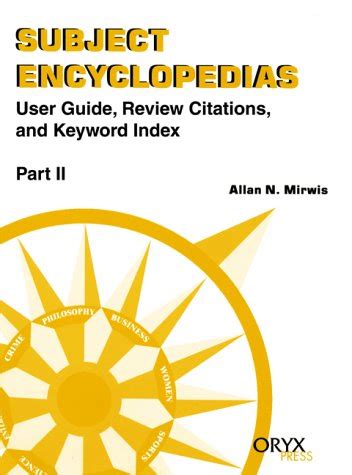 Subject Encyclopedias User Guide, Review Citations, and Keyword Index PDF