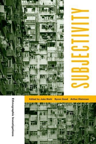 Subjectivity Ethnographic Investigations Doc