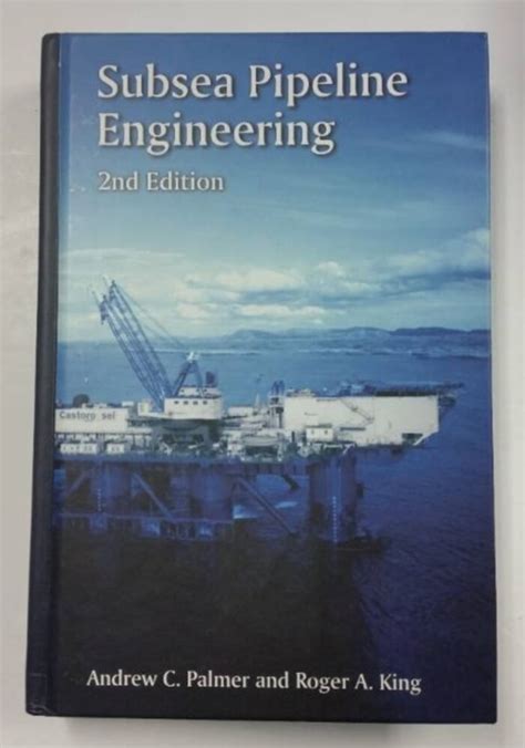 Subsea Pipeline Engineering 7th Revised Edition Doc