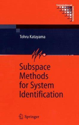 Subspace Methods for System Identification 1st Edition Reader