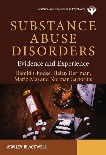 Substance Abuse Disorders Evidence and Experience PDF