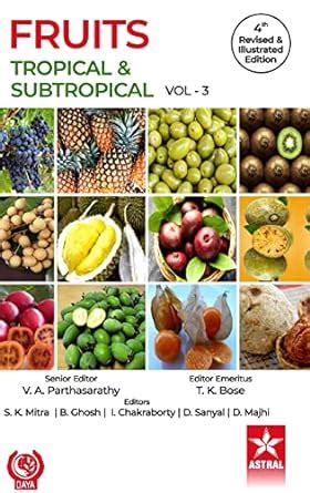 Subtropical Fruits Vol. 3 2nd Edition Reader