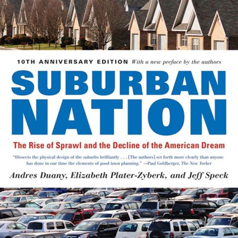 Suburban Nation The Rise of Sprawl and the Decline of the American Dream PDF