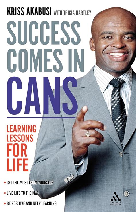 Success Comes in Cans Learning Lessons for Life Kindle Editon