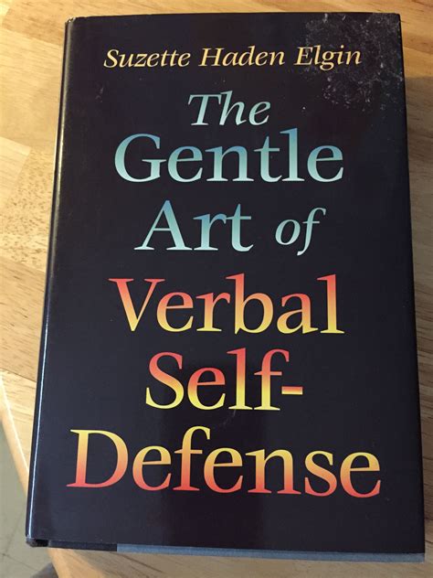 Success With the Gentle Art of Verbal Self-Defense Reader