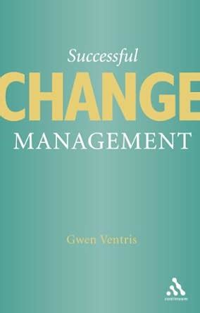 Successful Change Management The Fifty Key Facts Doc