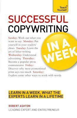 Successful Copywriting Learn in a Week Reader