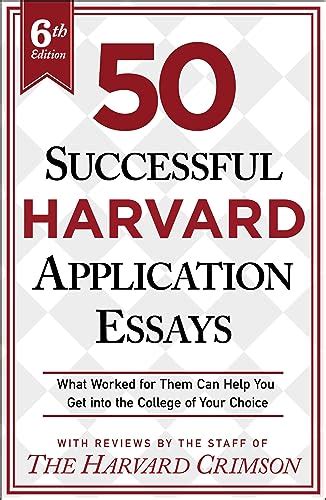 Successful Harvard Essays: Crafting Your Application to Stand Out