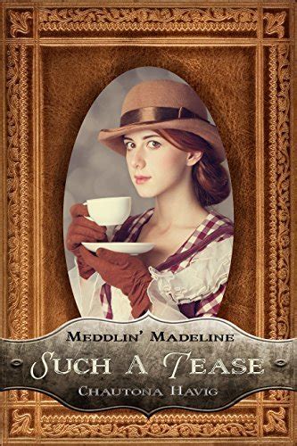 Such a Tease Meddlin Madeline Volume 2 Kindle Editon