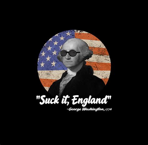 Suck It England Shirt: A Symbol of American Independence