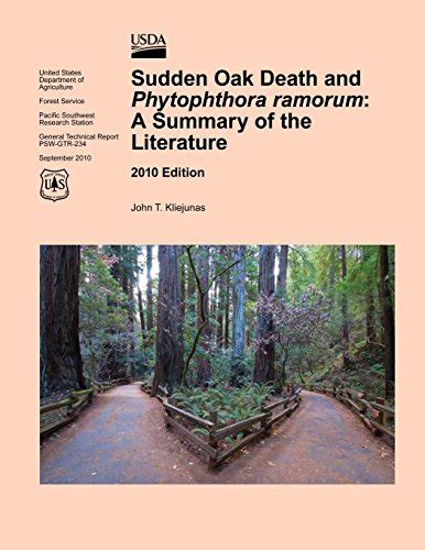 Sudden Oak Death and Phytophthora Ramorum A Summary of the Literature Epub